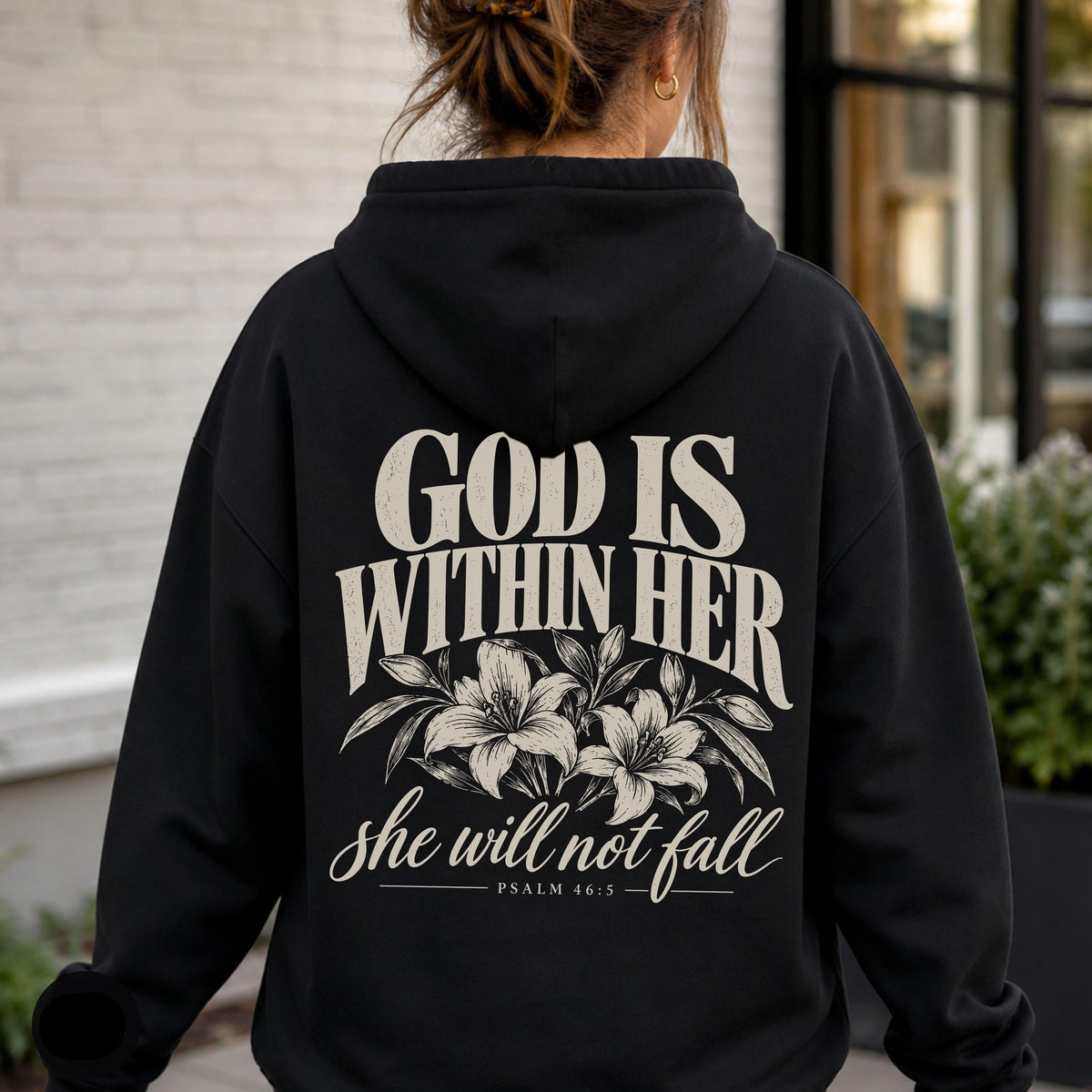 God Is Within Her Hoodie V1