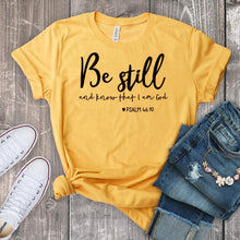 Afbeelding in Gallery-weergave laden, Be Still And Know T-Shirt
